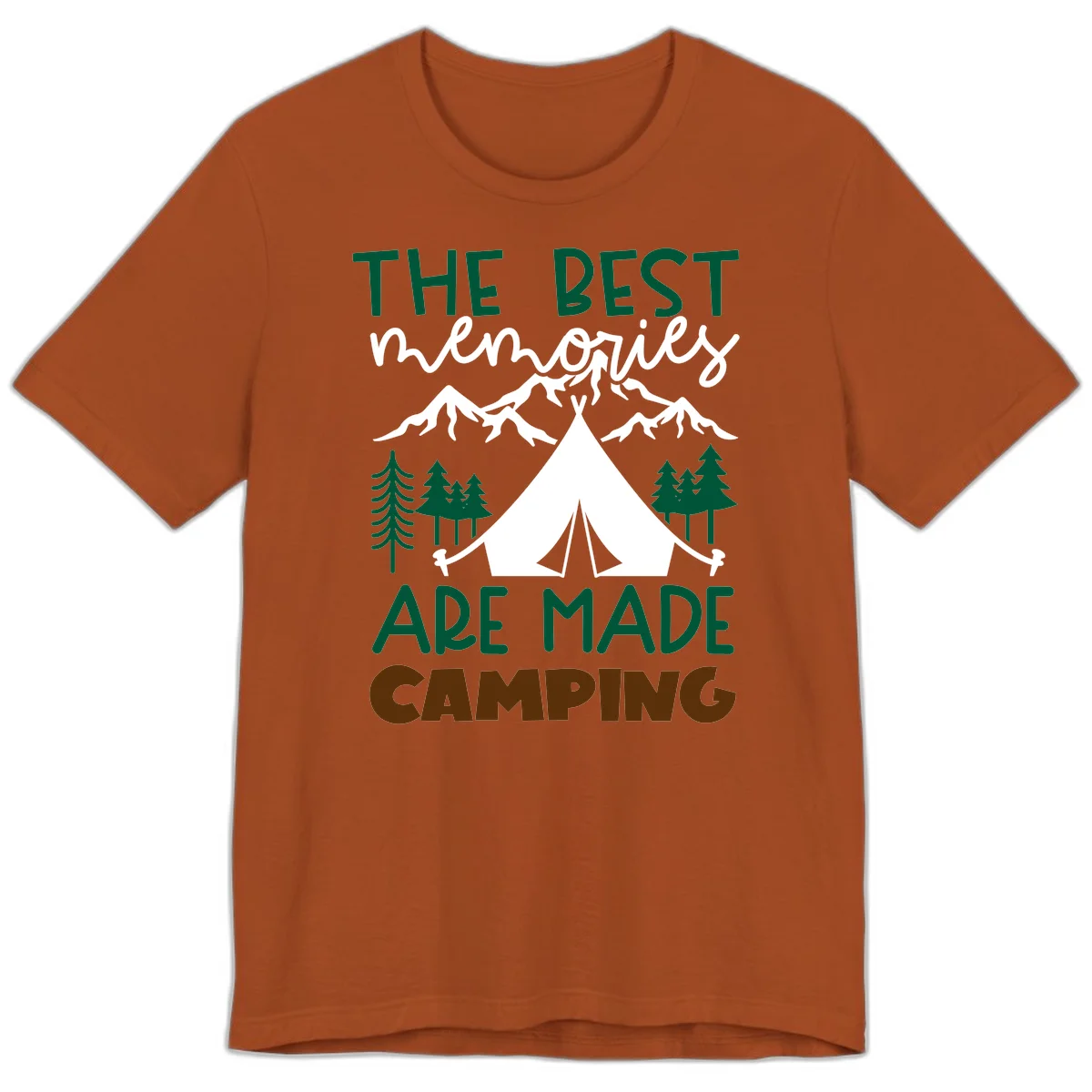 Illustration of tent, mountains, and trees with text reading 'The Best Memories Are Made Camping' in green and white lettering in Autumn