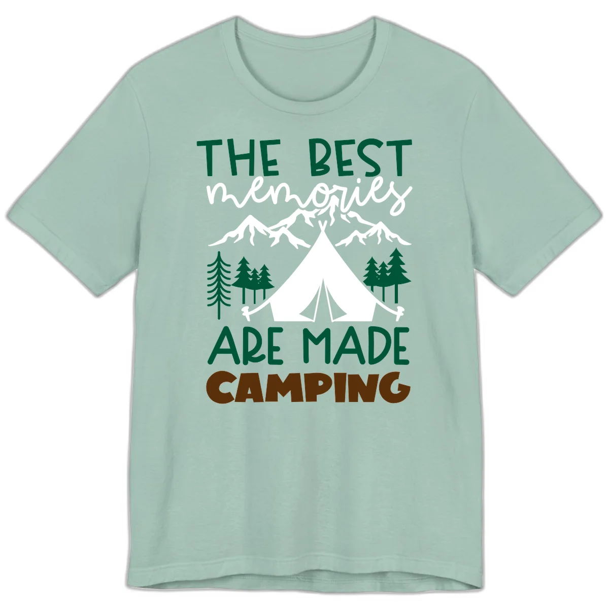 Illustration of tent, mountains, and trees with text reading 'The Best Memories Are Made Camping' in green and white lettering in Dusty Blue