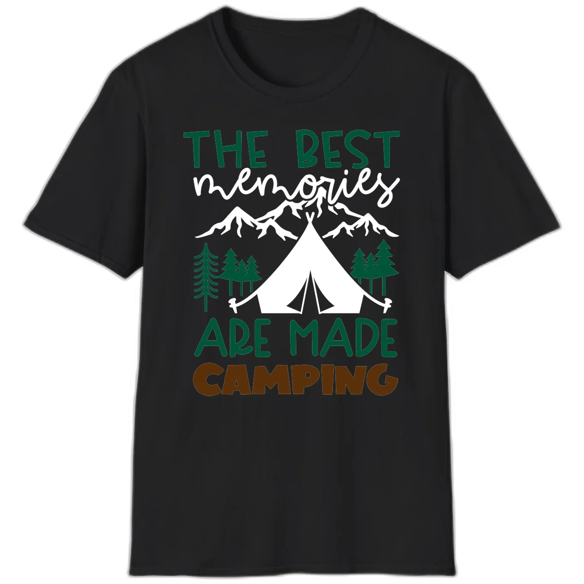 Illustration of tent, mountains, and trees with text reading 'The Best Memories Are Made Camping' in green and white lettering in Black