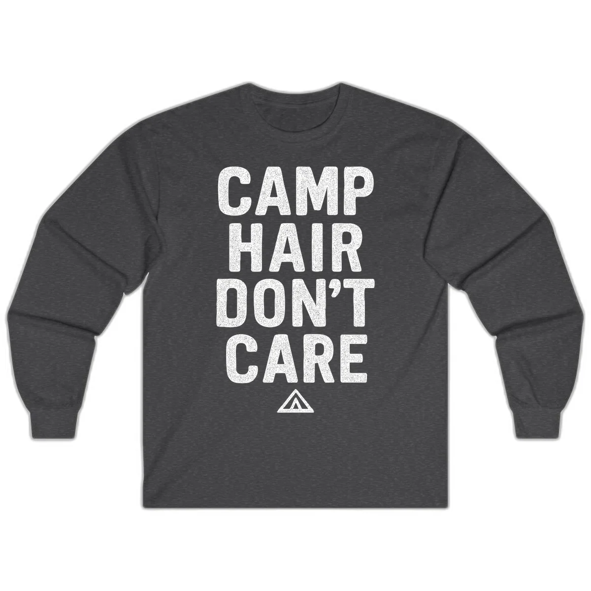 White speckled text reading 'Camp Hair Don't Care' with triangle symbol on gray background in Dark Heather