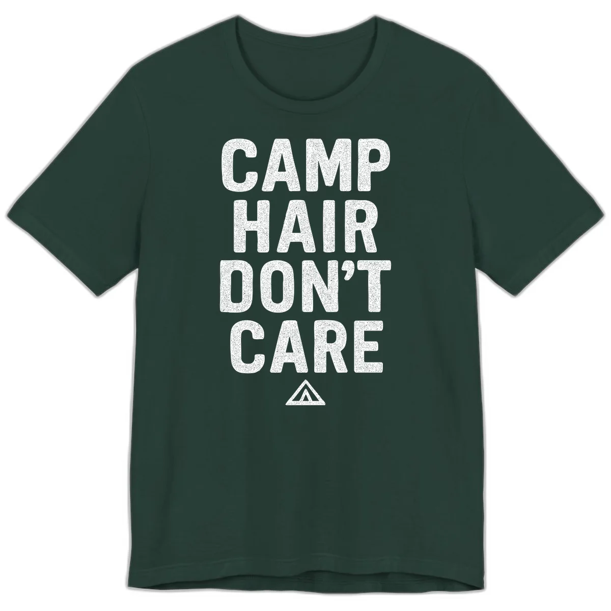 White speckled text reading 'Camp Hair Don't Care' with triangle symbol on gray background in Forest