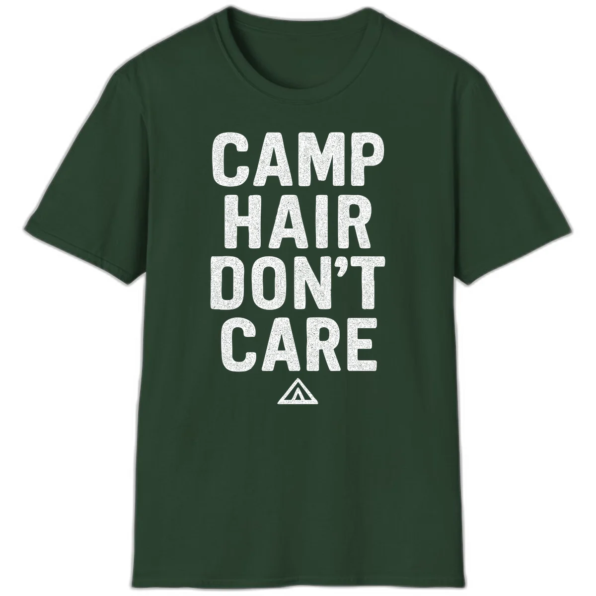 White speckled text reading 'Camp Hair Don't Care' with triangle symbol on gray background in Forest Green