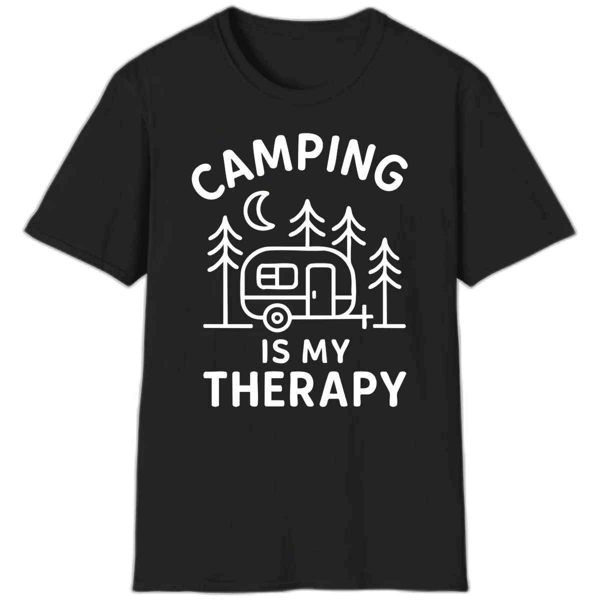 Camping therapy design with travel trailer, pine trees, and moon under text reading 'Camping Is My Therapy' in Black
