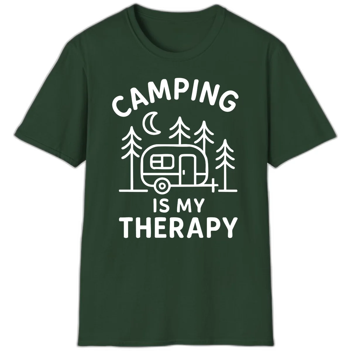 Camping therapy design with travel trailer, pine trees, and moon under text reading 'Camping Is My Therapy' in Forest Green