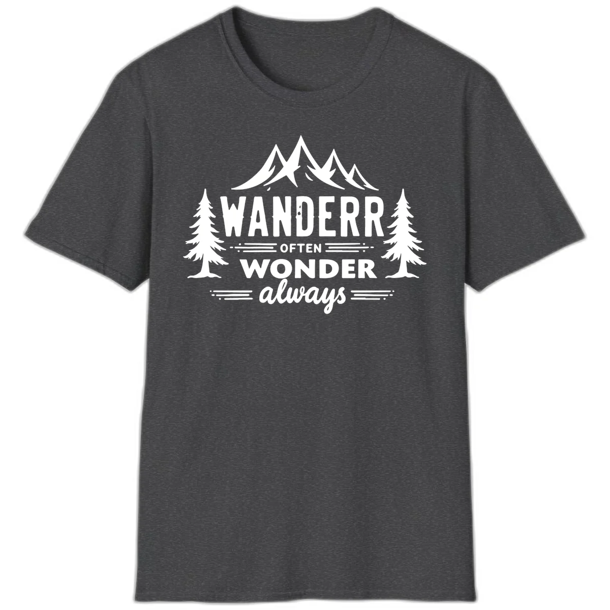 White illustration of snow-capped mountains and pine trees with text reading 'Wander Often Wonder Always' on gray background in Dark Heather