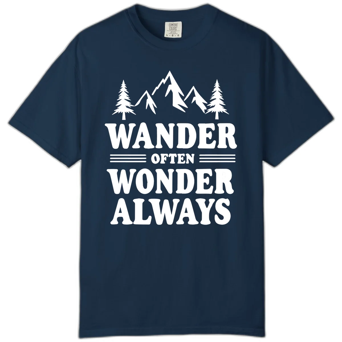 White mountain and evergreen tree illustration with 'Wander Often Wonder Always' text on gray background in True Navy