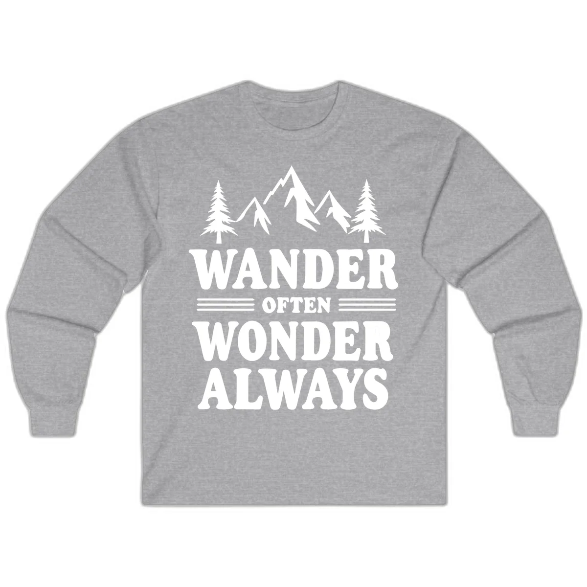 White mountain and evergreen tree illustration with 'Wander Often Wonder Always' text on gray background in Sport Grey