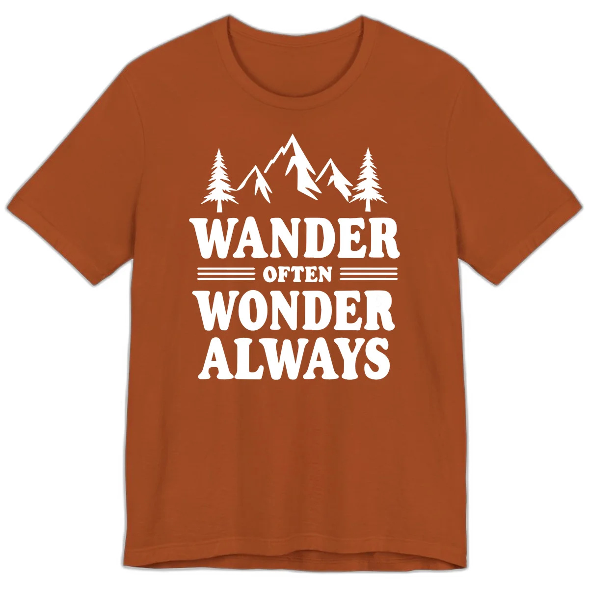 White mountain and evergreen tree illustration with 'Wander Often Wonder Always' text on gray background in Autumn