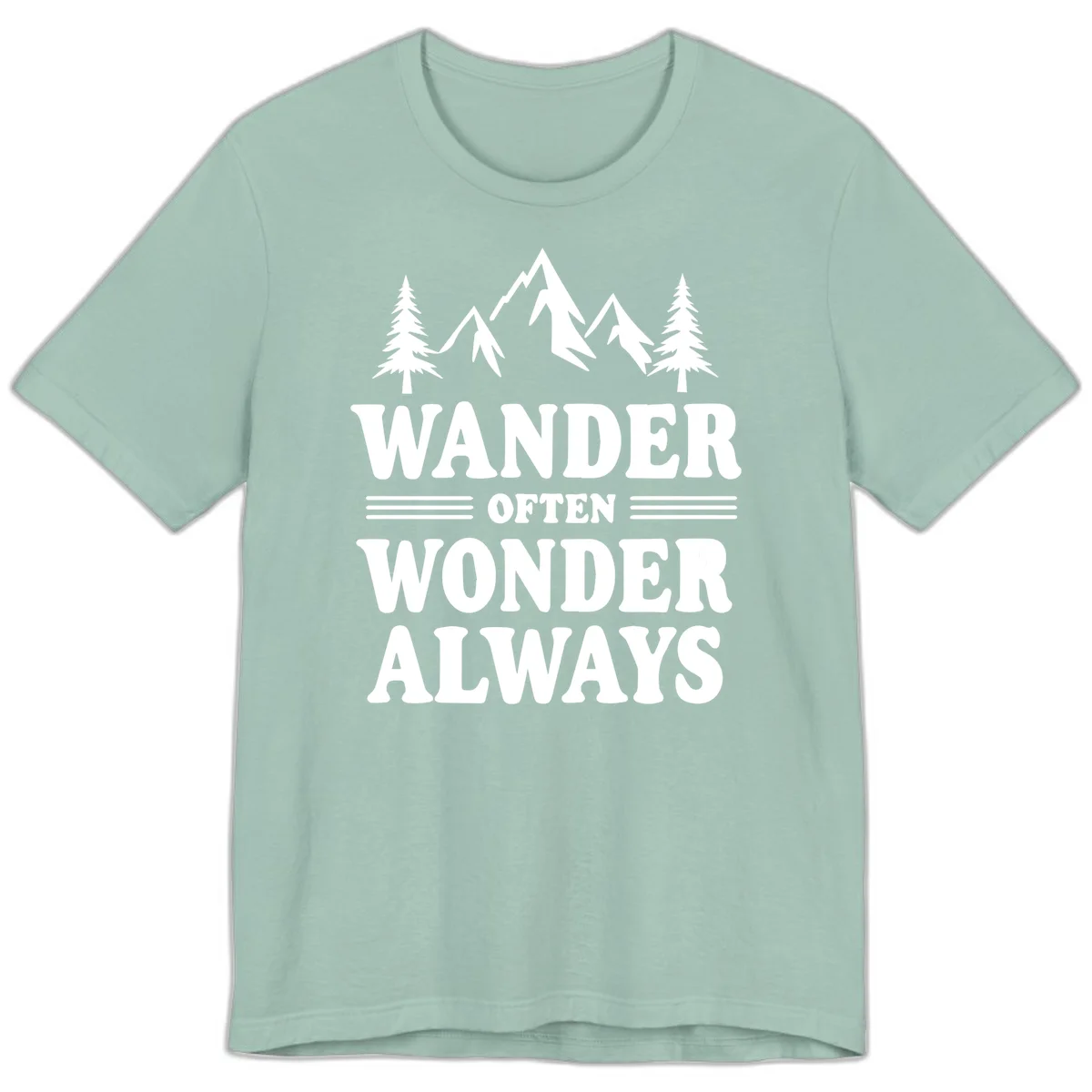 White mountain and evergreen tree illustration with 'Wander Often Wonder Always' text on gray background in Dusty Blue