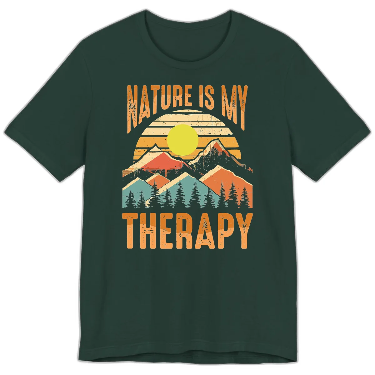 Vintage-style nature is my therapy design featuring layered mountains, sun, and forest with retro stripes and distressed texture in Forest
