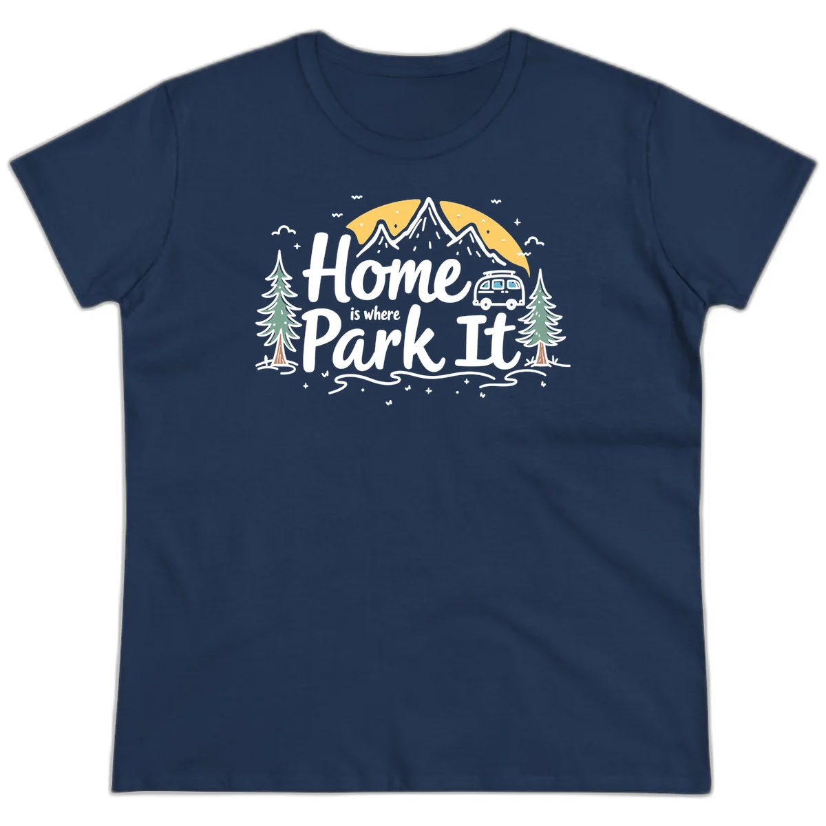 Illustrated design with mountains, camper van, pine trees, moon and clouds with 'Home is where I Park It' text in Navy