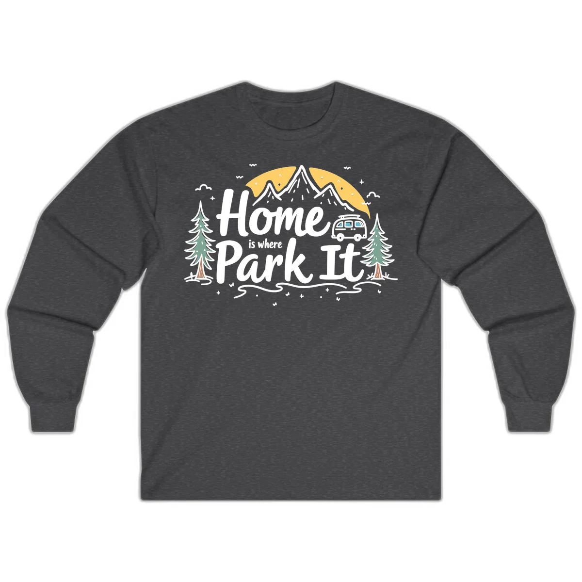 Illustrated design with mountains, camper van, pine trees, moon and clouds with 'Home is where I Park It' text in Dark Heather