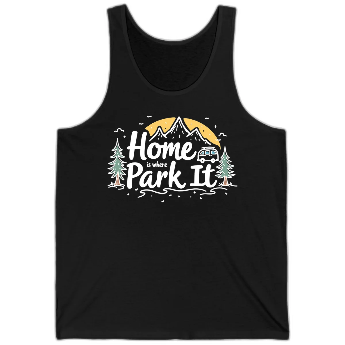 Illustrated design with mountains, camper van, pine trees, moon and clouds with 'Home is where I Park It' text in Black