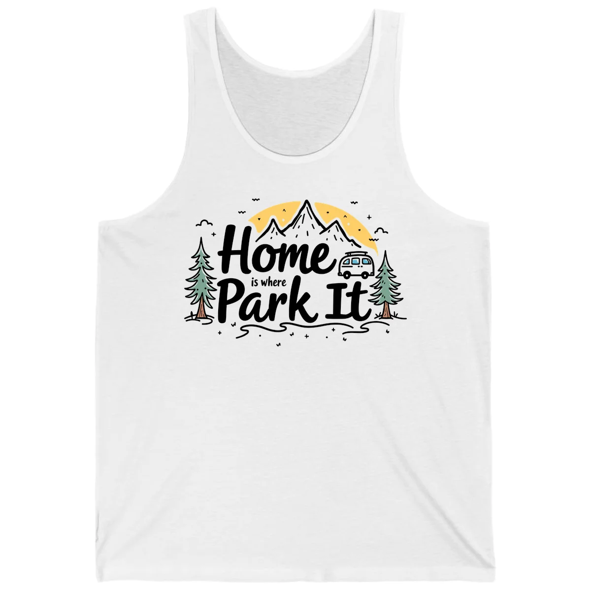 Illustrated design with mountains, camper van, pine trees, moon and clouds with 'Home is where I Park It' text in White