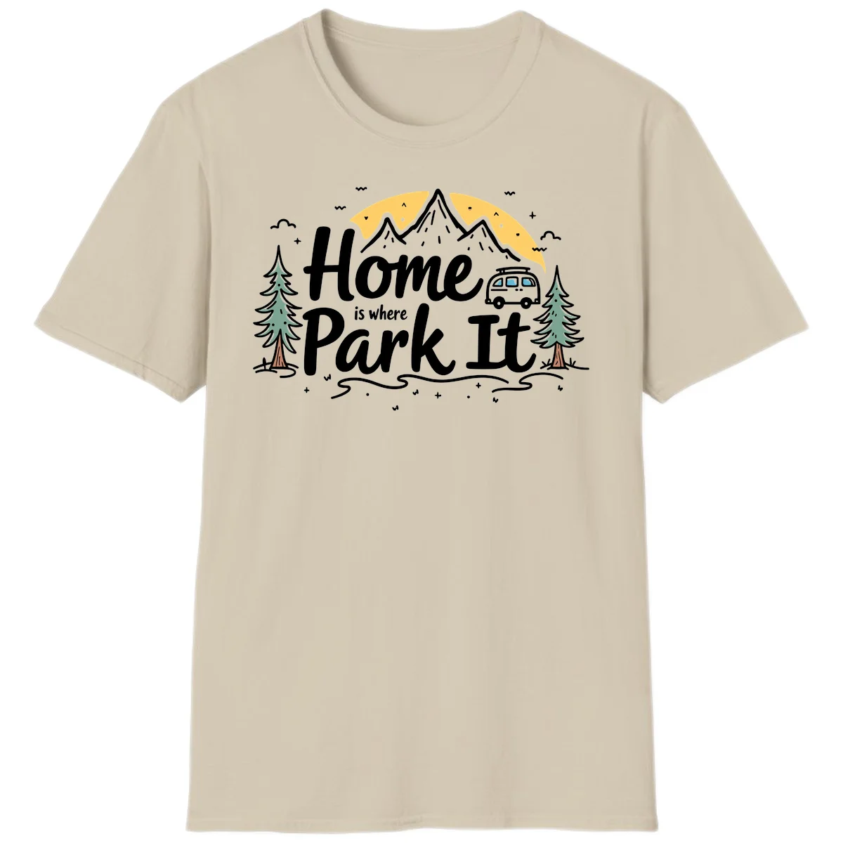 Illustrated design with mountains, camper van, pine trees, moon and clouds with 'Home is where I Park It' text in Sand