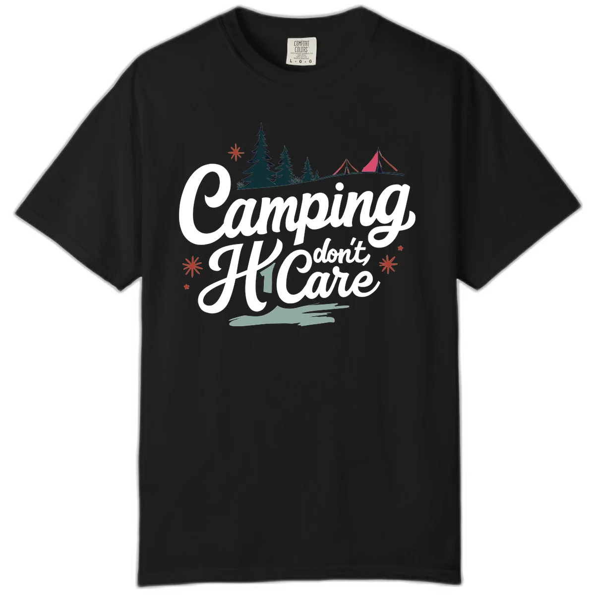 Camping I Don't Care design with white script text, evergreen trees, tents, stars, and scenic landscape on gray background in Black