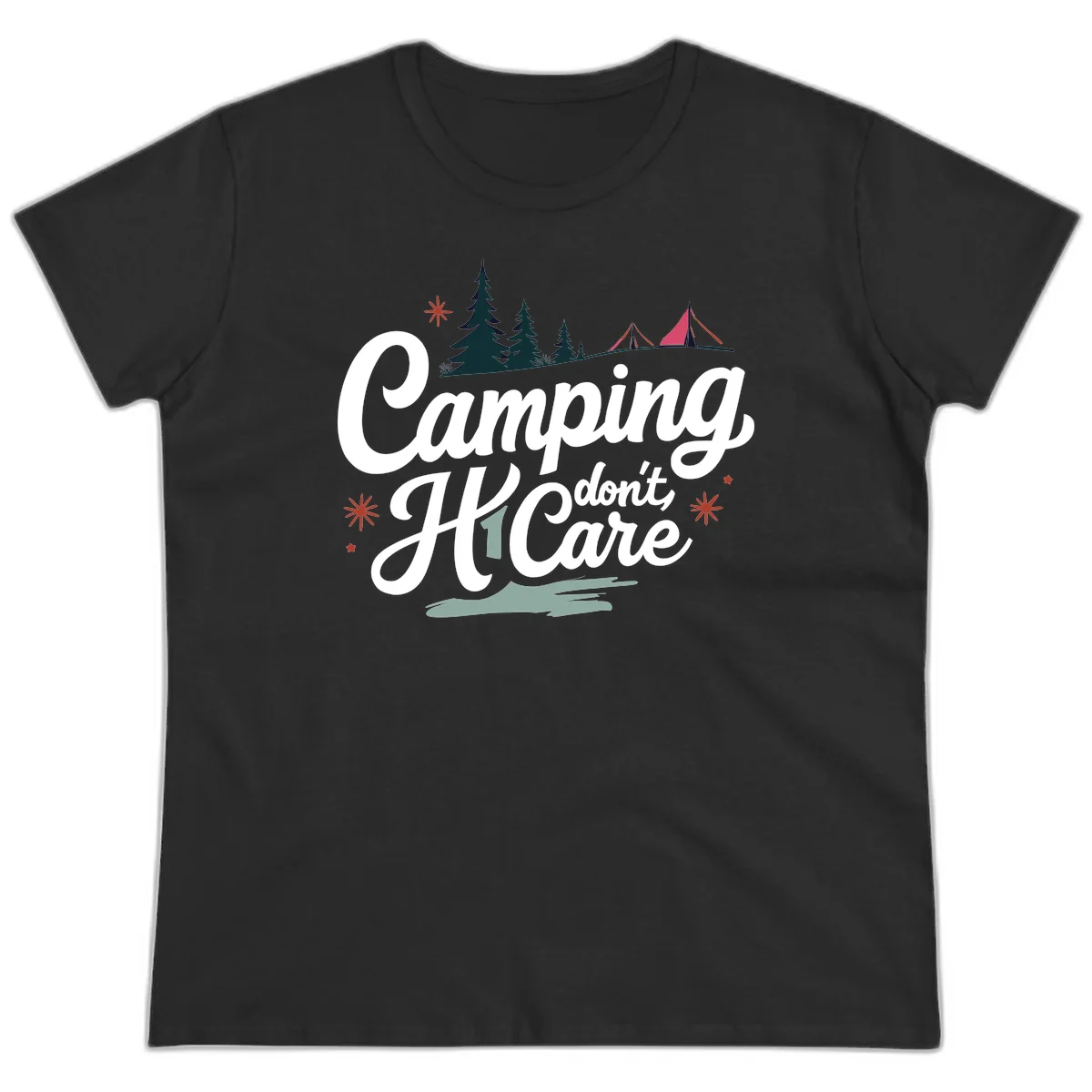 Camping I Don't Care design with white script text, evergreen trees, tents, stars, and scenic landscape on gray background in Black