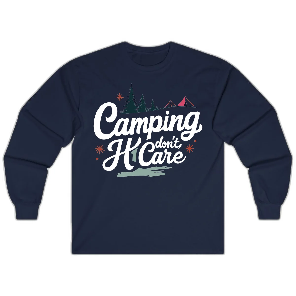 Camping I Don't Care design with white script text, evergreen trees, tents, stars, and scenic landscape on gray background in Navy