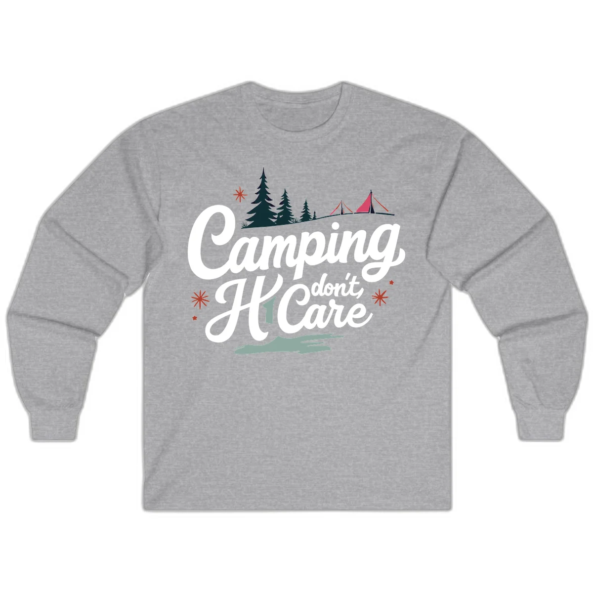 Camping I Don't Care design with white script text, evergreen trees, tents, stars, and scenic landscape on gray background in Sport Grey
