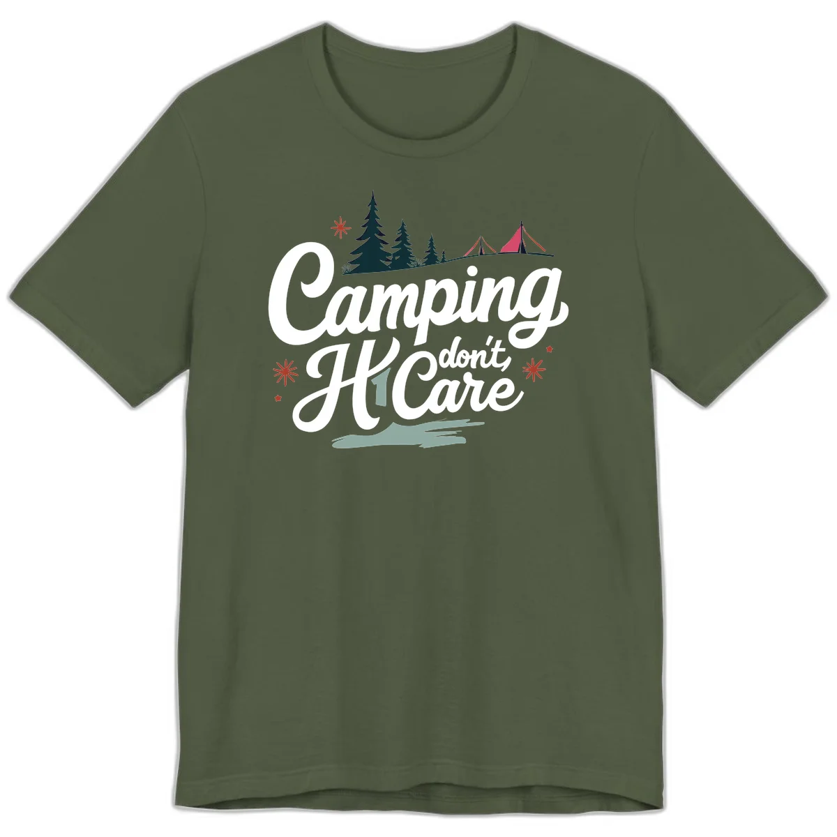 Camping I Don't Care design with white script text, evergreen trees, tents, stars, and scenic landscape on gray background in Military Green