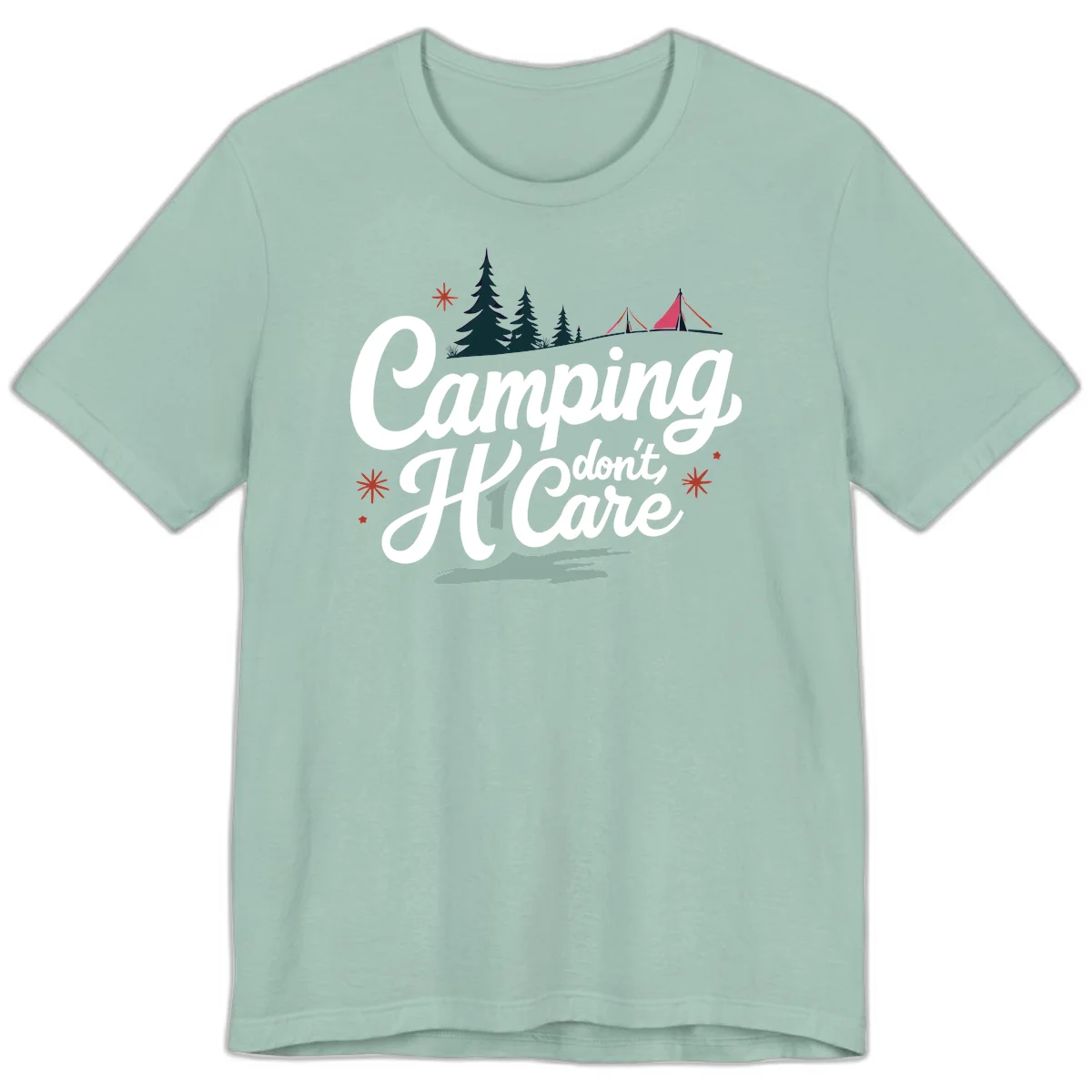 Camping I Don't Care design with white script text, evergreen trees, tents, stars, and scenic landscape on gray background in Dusty Blue