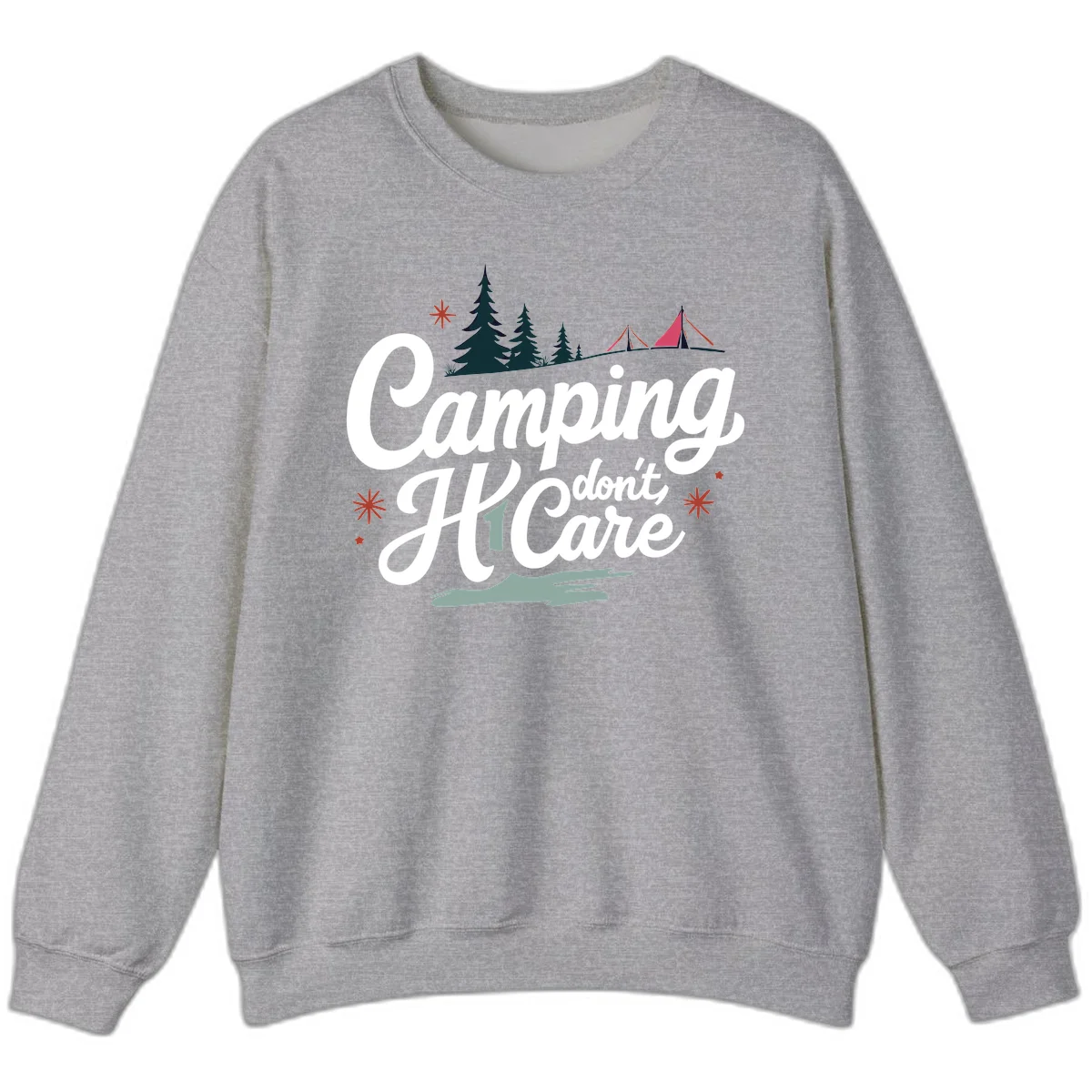 Camping I Don't Care design with white script text, evergreen trees, tents, stars, and scenic landscape on gray background in Sport Grey