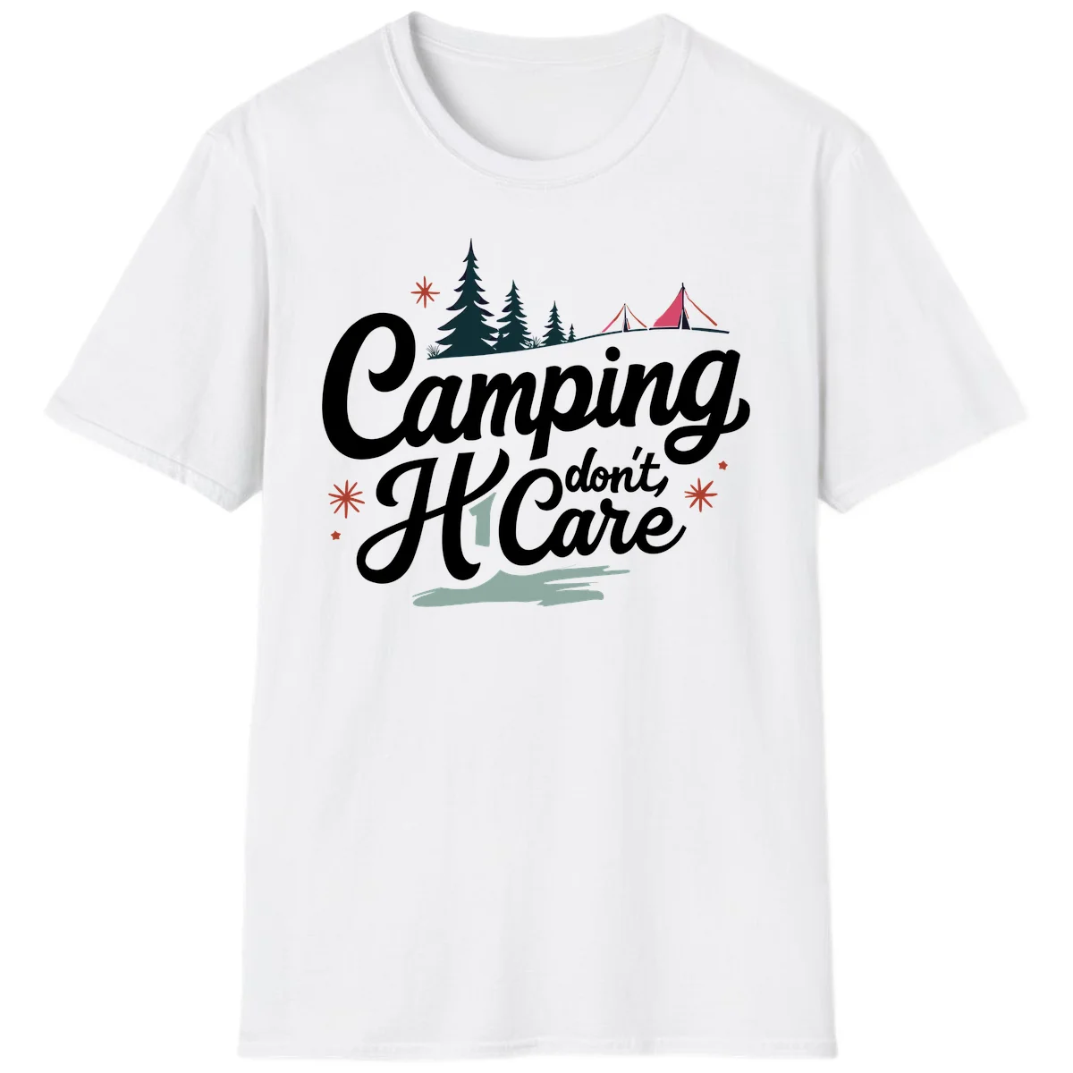 Camping I Don't Care design with white script text, evergreen trees, tents, stars, and scenic landscape on gray background in White