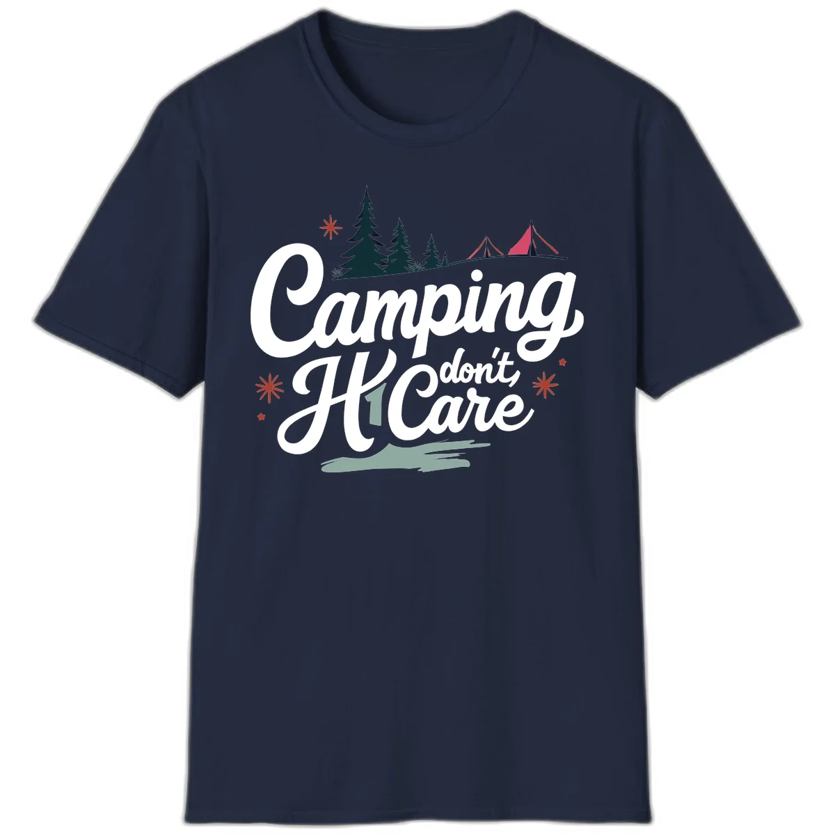 Camping I Don't Care design with white script text, evergreen trees, tents, stars, and scenic landscape on gray background in Navy