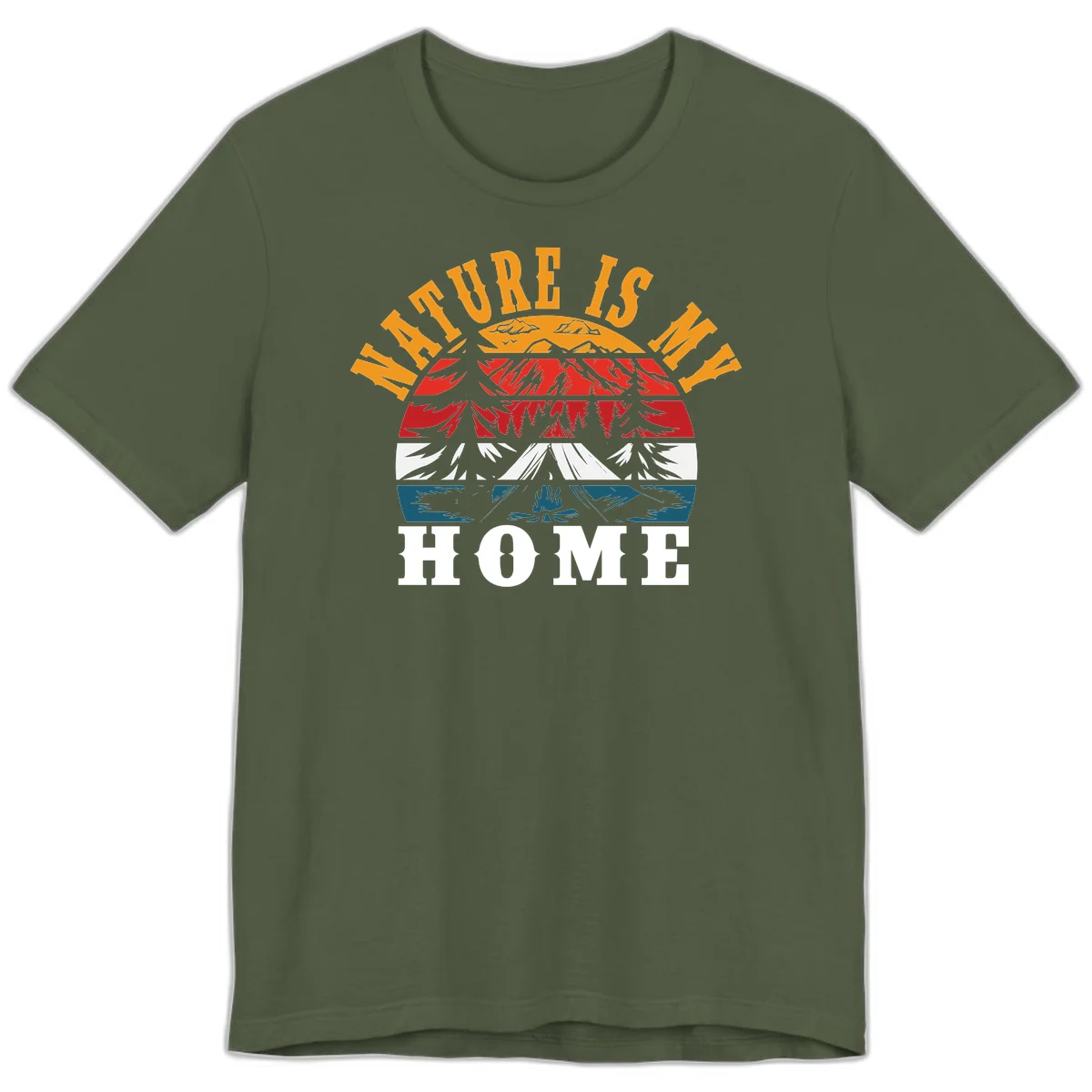 Nature Is Home mountain camping graphic with layered landscape, campfire, forest, and golden sun rays text design in Military Green