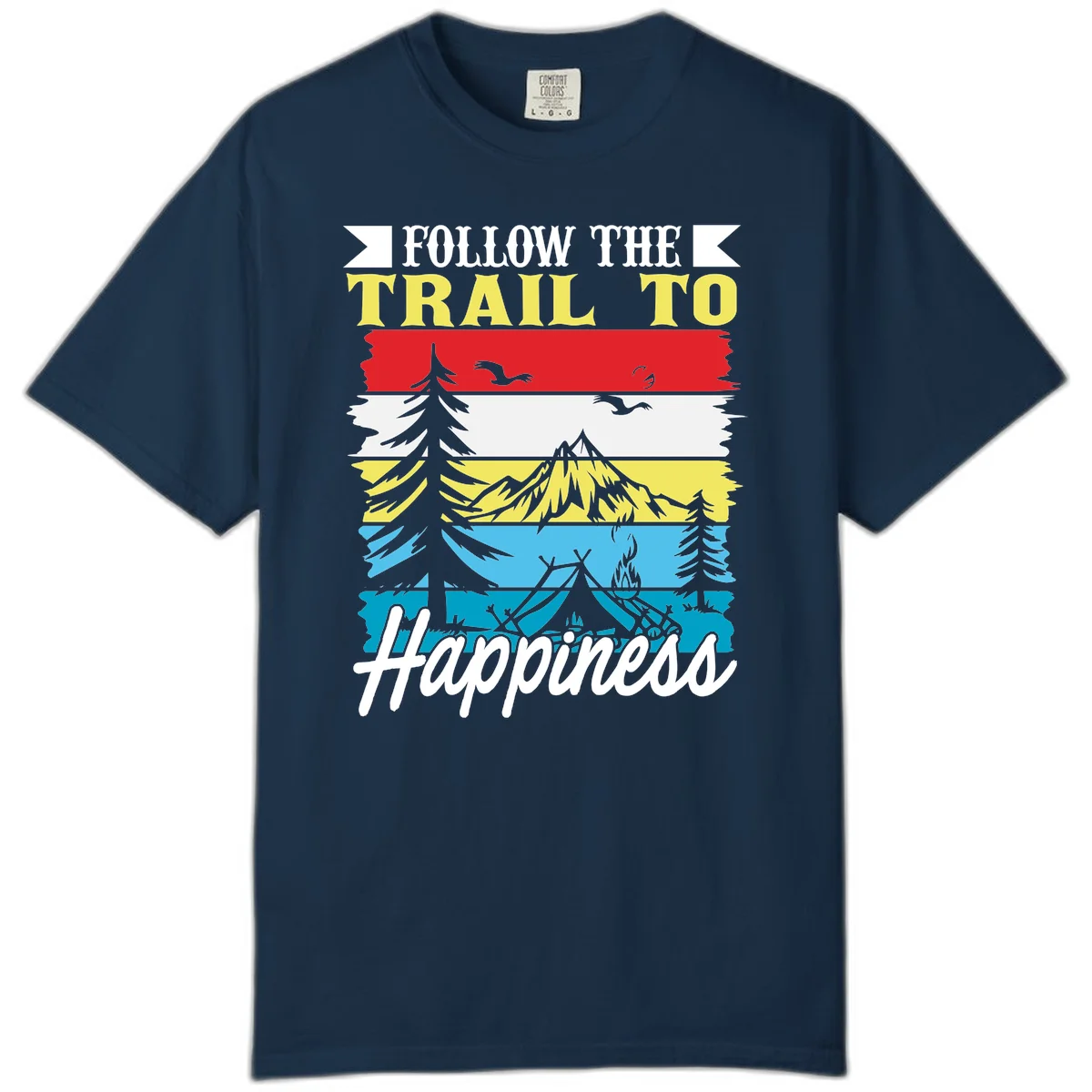 Striped landscape illustration with 'Follow The Trail To Happiness' text, featuring camping, hiking, and outdoor silhouettes across forest, mountain, and water scenes. in True Navy