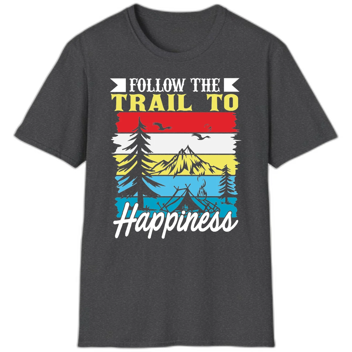 Striped landscape illustration with 'Follow The Trail To Happiness' text, featuring camping, hiking, and outdoor silhouettes across forest, mountain, and water scenes. in Dark Heather