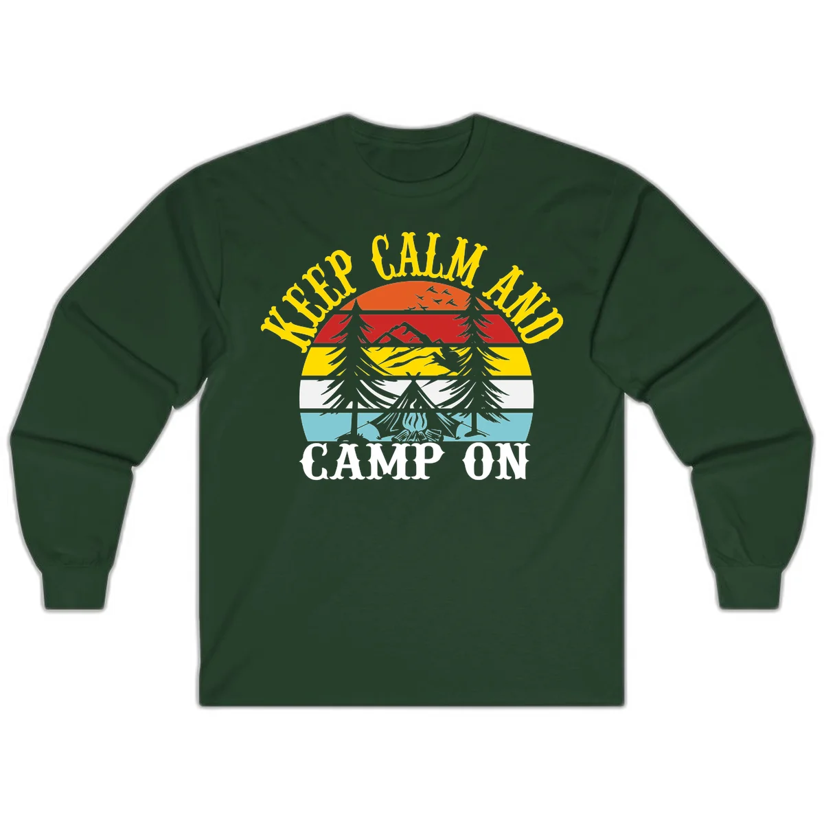 Keep Calm and Camp On design with colorful horizontal stripes, tree roots, and camping-themed text banner in Forest Green