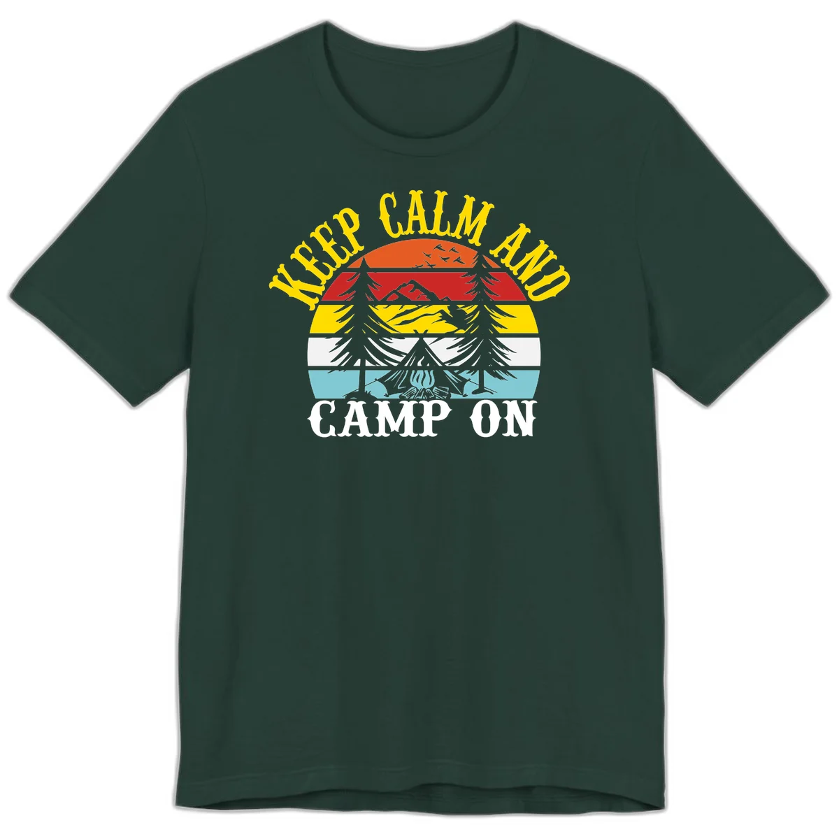Keep Calm and Camp On design with colorful horizontal stripes, tree roots, and camping-themed text banner in Forest