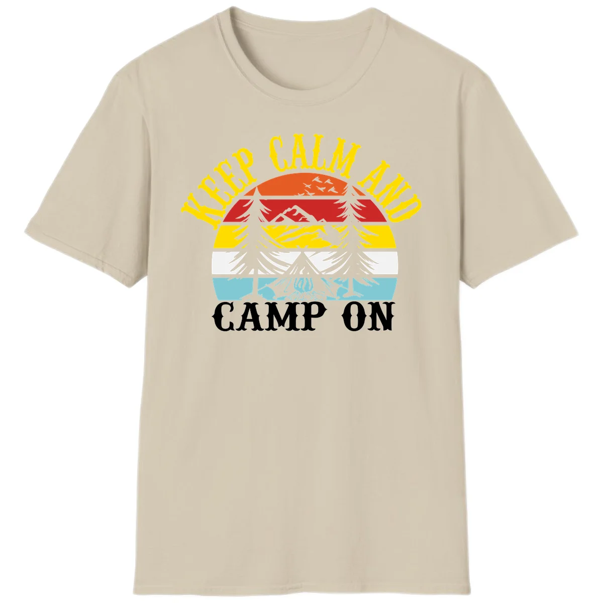 Keep Calm and Camp On design with colorful horizontal stripes, tree roots, and camping-themed text banner in Sand