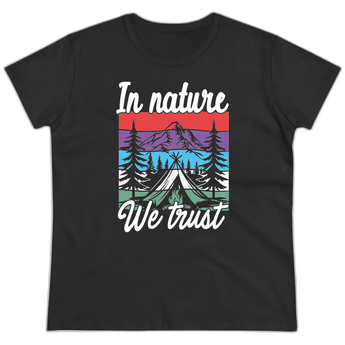 Layered landscape illustration with tent, campfire, mountains and forest trees across color bands with 'In nature We trust' text. in Black