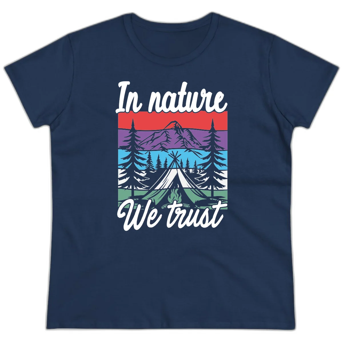 Layered landscape illustration with tent, campfire, mountains and forest trees across color bands with 'In nature We trust' text. in Navy