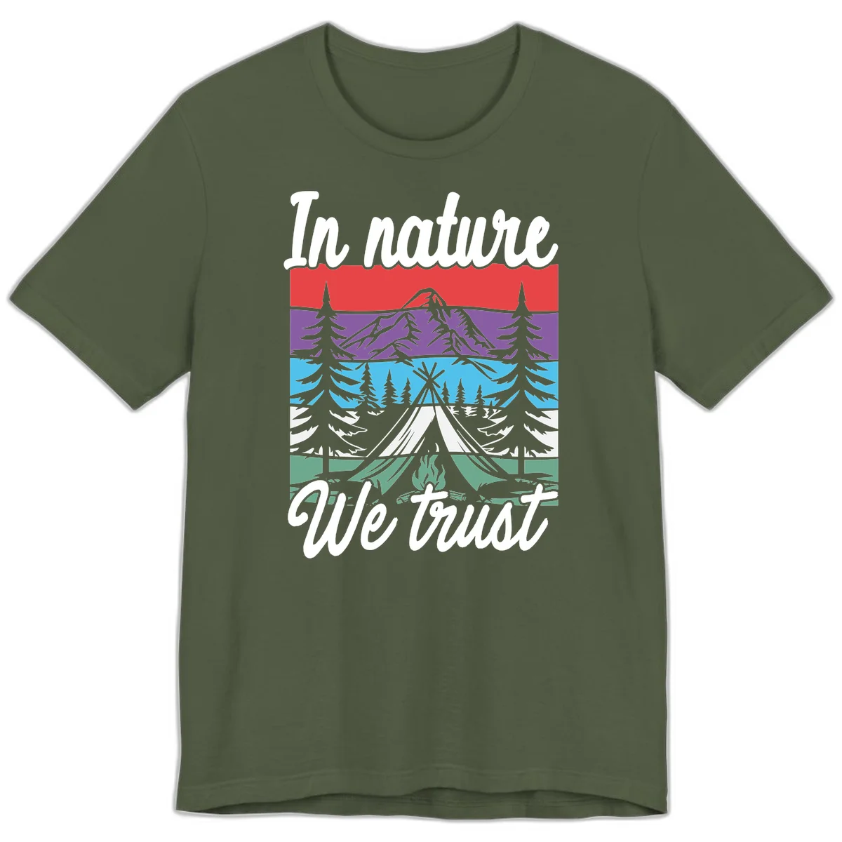 Layered landscape illustration with tent, campfire, mountains and forest trees across color bands with 'In nature We trust' text. in Military Green