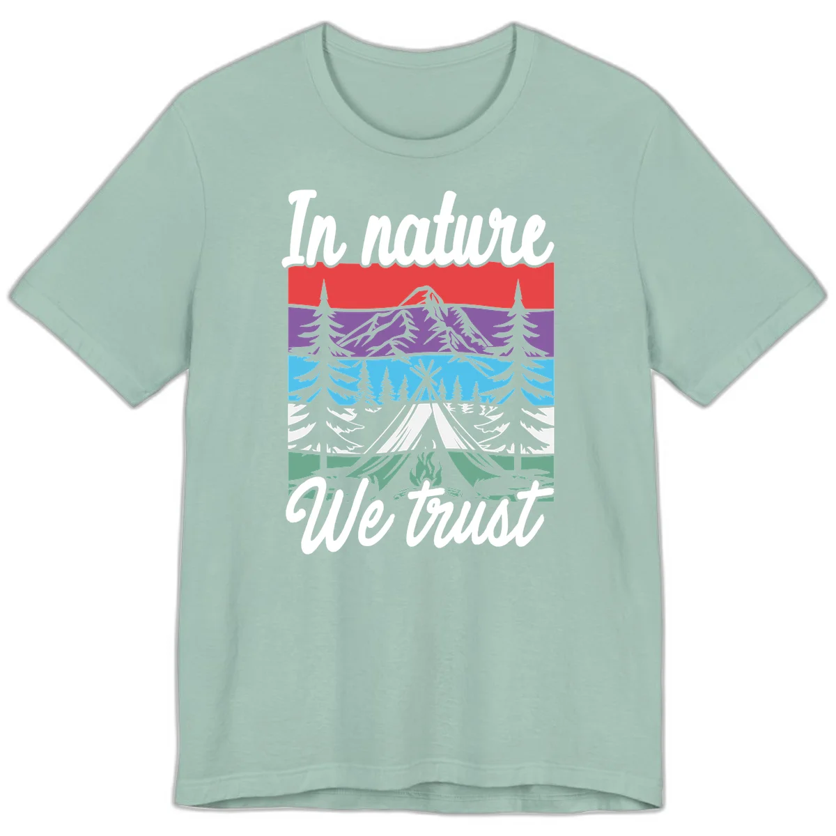Layered landscape illustration with tent, campfire, mountains and forest trees across color bands with 'In nature We trust' text. in Dusty Blue