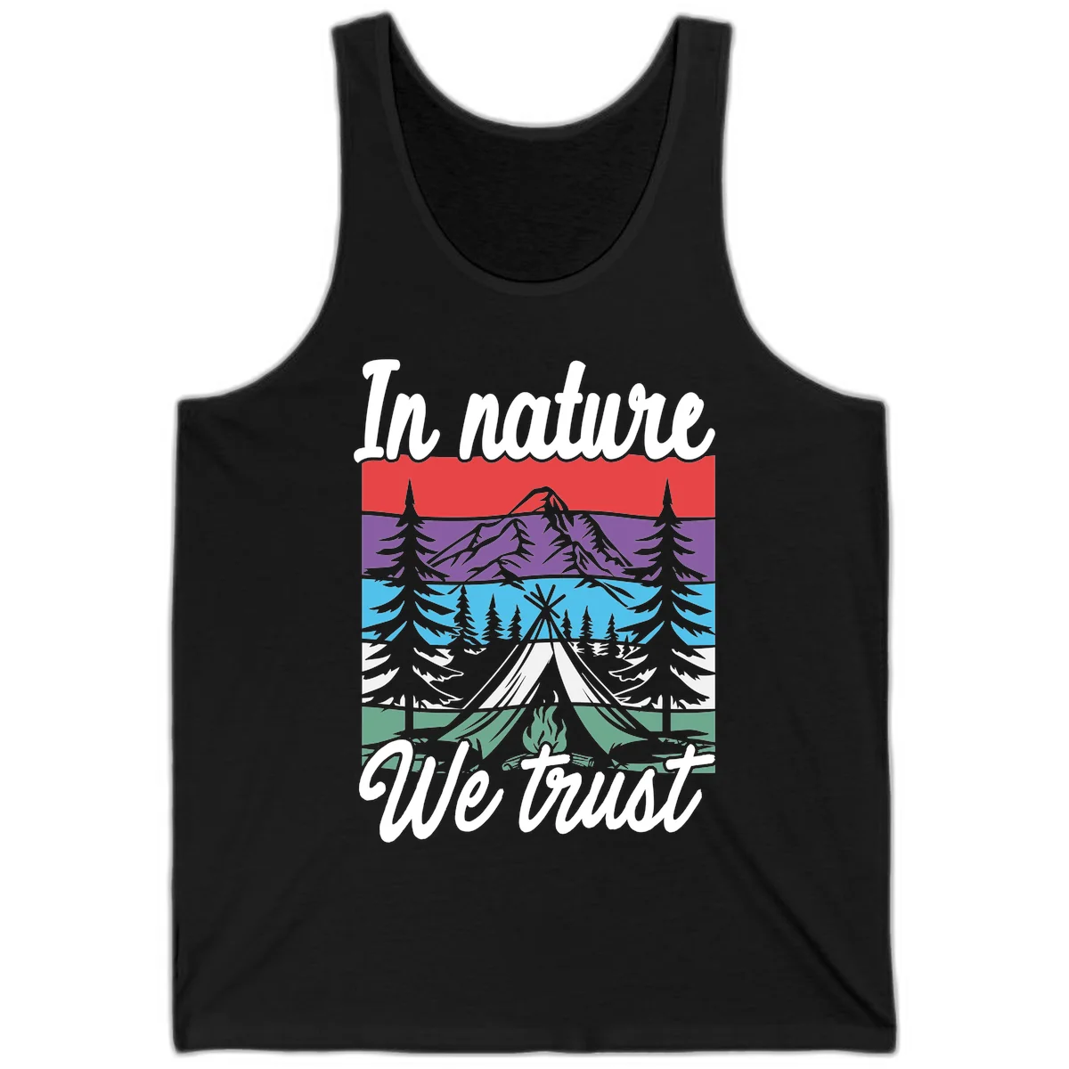 Layered landscape illustration with tent, campfire, mountains and forest trees across color bands with 'In nature We trust' text. in Black