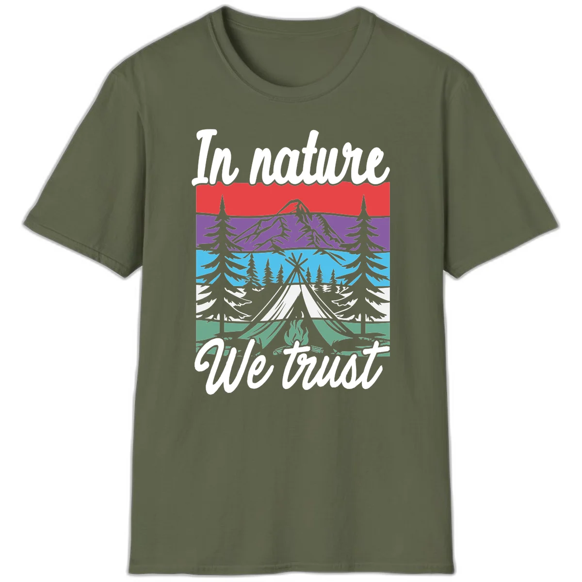 Layered landscape illustration with tent, campfire, mountains and forest trees across color bands with 'In nature We trust' text. in Military Green