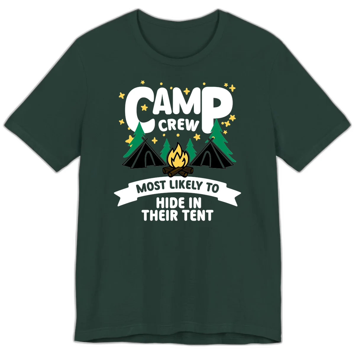 Camp crew camping design with tents, campfire, trees and stars showing a humorous superlative about hiding in tents in Forest