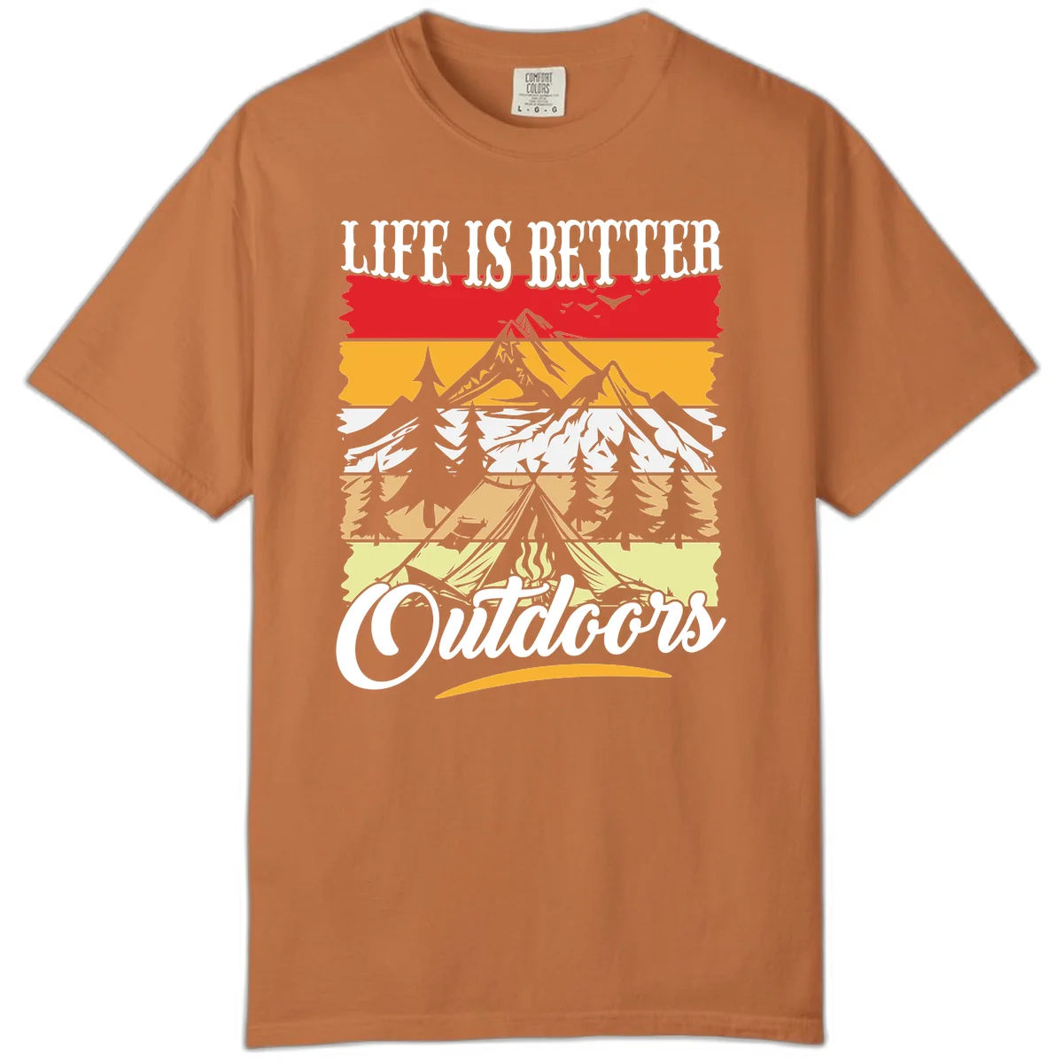 Life is better outdoors design featuring mountains, pine trees, tent and campfire across colorful horizontal stripes with white text in Yam