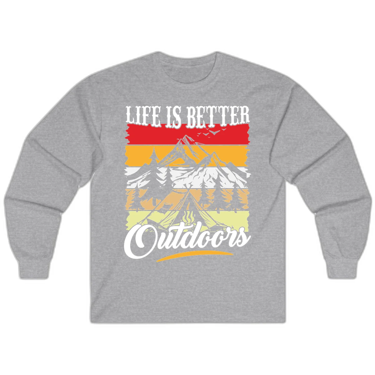 Life is better outdoors design featuring mountains, pine trees, tent and campfire across colorful horizontal stripes with white text in Sport Grey