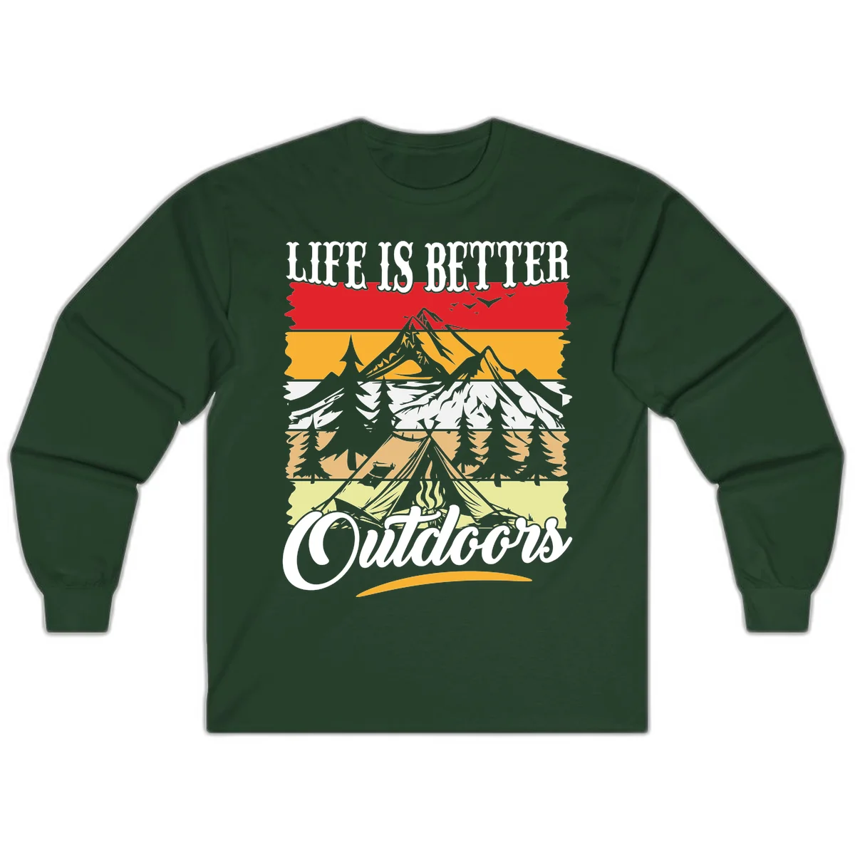 Life is better outdoors design featuring mountains, pine trees, tent and campfire across colorful horizontal stripes with white text in Forest Green