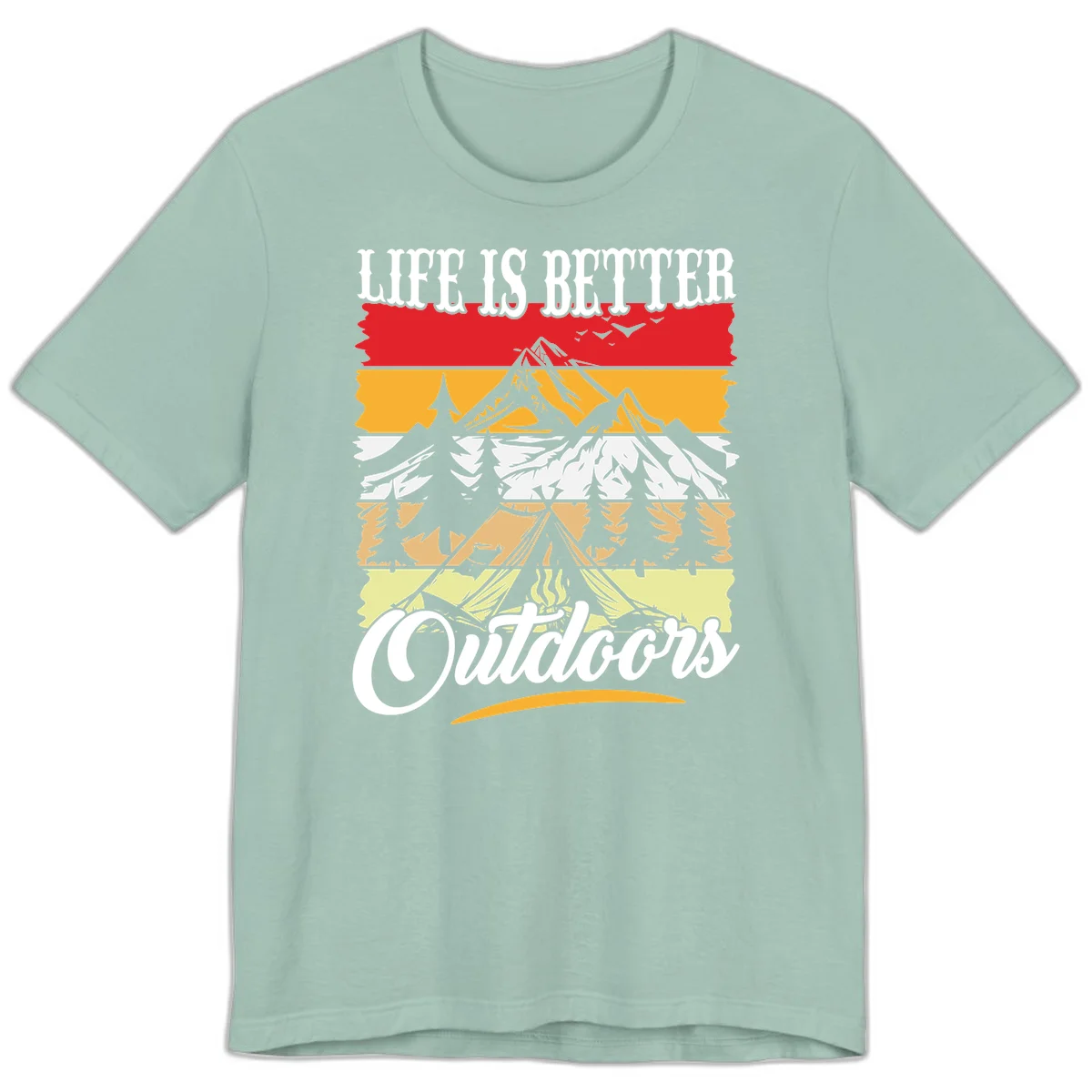 Life is better outdoors design featuring mountains, pine trees, tent and campfire across colorful horizontal stripes with white text in Dusty Blue