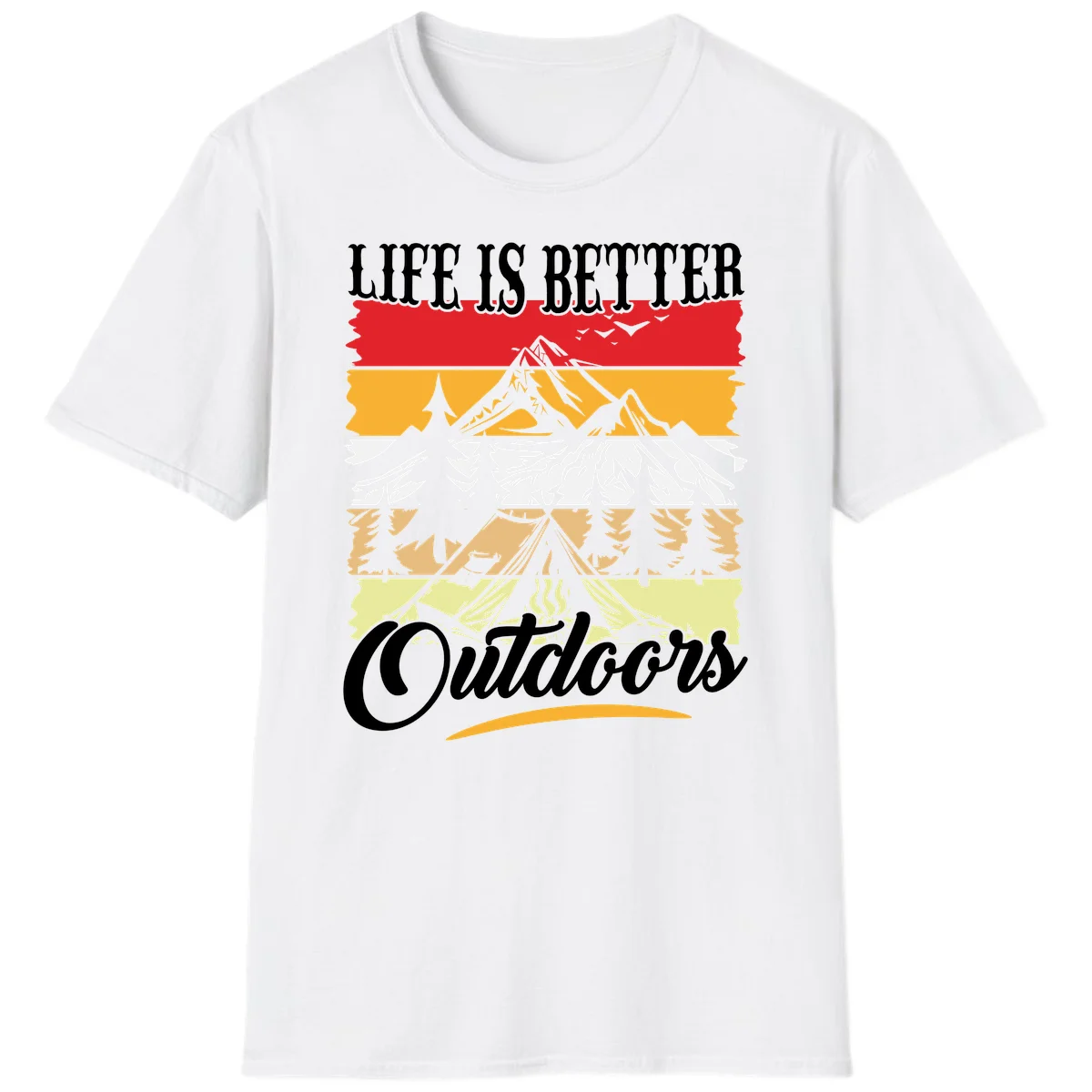 Life is better outdoors design featuring mountains, pine trees, tent and campfire across colorful horizontal stripes with white text in White