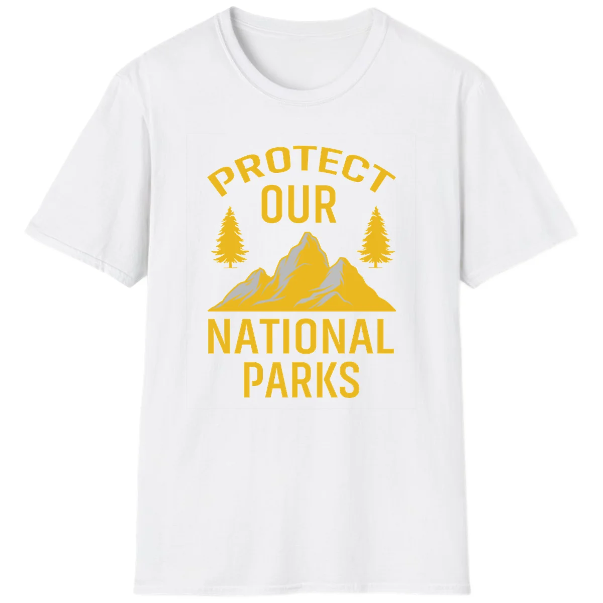 Protect our national parks design with golden mountains, evergreen trees, and bold text on gray background in White
