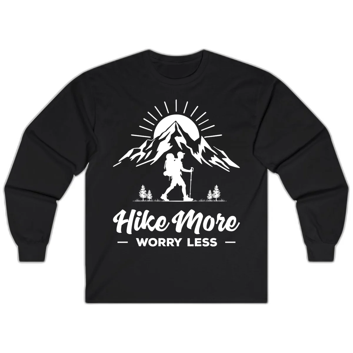 Silhouette of hiker with backpack and poles facing snow-capped mountain with radiating sun, evergreen trees below, text reads 'Hike More Worry Less' in Black