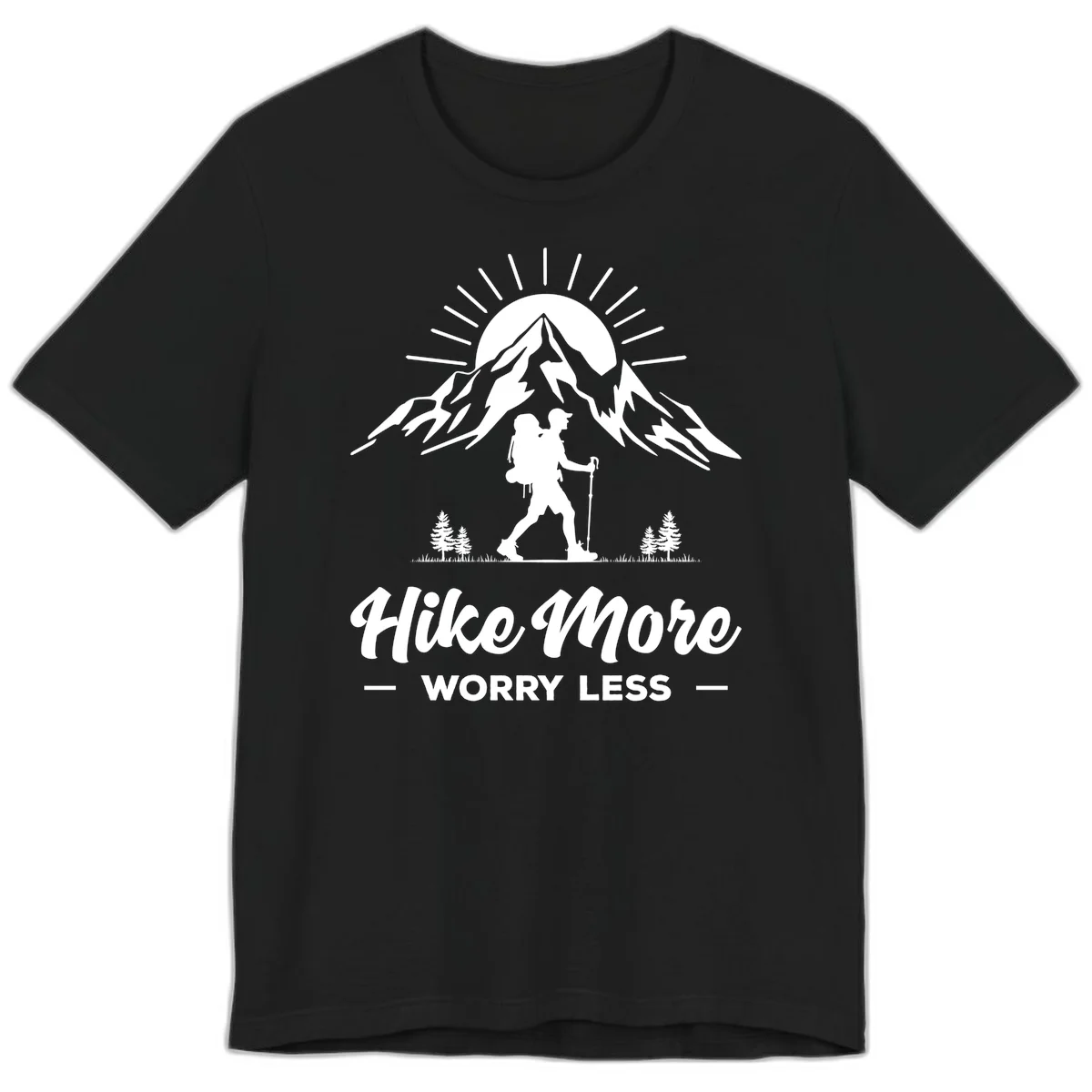 Silhouette of hiker with backpack and poles facing snow-capped mountain with radiating sun, evergreen trees below, text reads 'Hike More Worry Less' in Black
