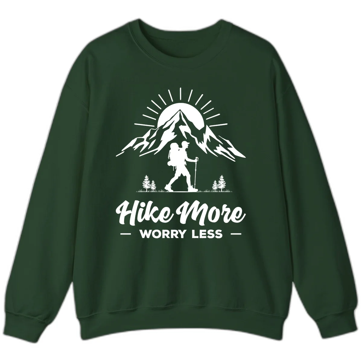 Silhouette of hiker with backpack and poles facing snow-capped mountain with radiating sun, evergreen trees below, text reads 'Hike More Worry Less' in Forest Green